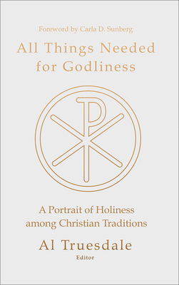 Seller image for All Things Needed for Godliness: A Portrait of Holiness Among Christian Traditions (Paperback or Softback) for sale by BargainBookStores