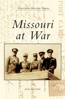 Image du vendeur pour Missouri at War (Hardback or Cased Book) mis en vente par BargainBookStores