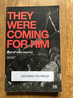 Imagen del vendedor de THEY WERE COMING FOR HIM a la venta por Happyfish Books