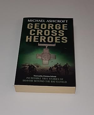 Seller image for George Cross Heroes for sale by CURIO