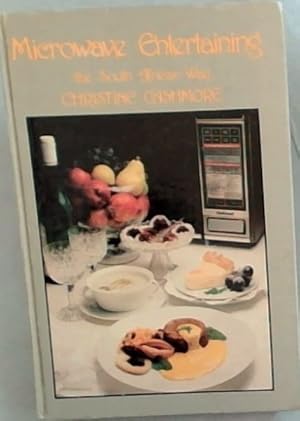 Seller image for Microwave Entertaining: The South African Way for sale by Chapter 1