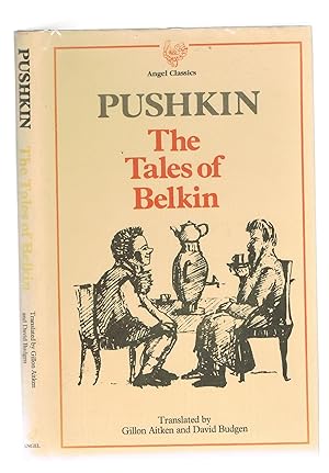 Seller image for The Tales of Belkin with the history of the village of Goryukhino for sale by Andrew James Books