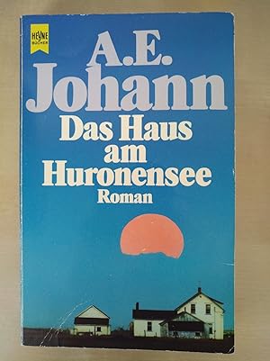 Seller image for Das Haus am Huronensee for sale by Versandantiquariat Cornelius Lange