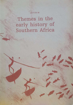 Themes in the Early History of Southern Africa