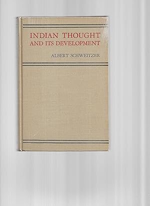 INDIAN THOUGHT AND ITS DEVELOPMENT. Translated By Mrs. Charles E.B. Russell.