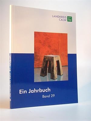 Bild des Verkufers fr Der Landkreis Calw. Ein Jahrbuch. Band 29. 2011 zum Verkauf von Adalbert Gregor Schmidt