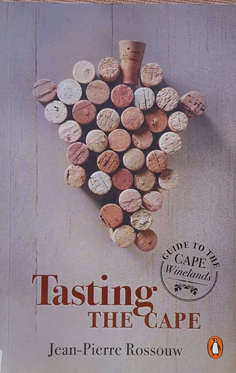 Bild des Verkufers fr Tasting the Cape: Guide to the Cape Winelands zum Verkauf von Eaglestones