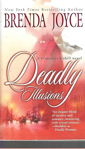 Deadly Illusions (A Francesca Cahill Novel)