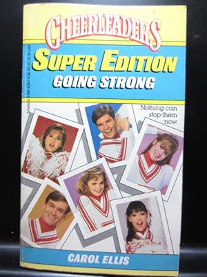 Seller image for GOING STRONG (Cheerleaders, No 24/Super Edition) for sale by The Book Abyss