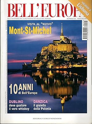 BELL'EUROPA. Alla scoperta del Continente più bello del mondo. Numero 121 Maggio 2003