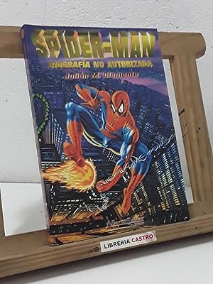 Immagine del venditore per Spider-Man Biografa no autorizada venduto da Librera Castro