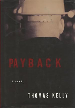 Bild des Verkufers fr Payback: A Novel zum Verkauf von Kenneth A. Himber
