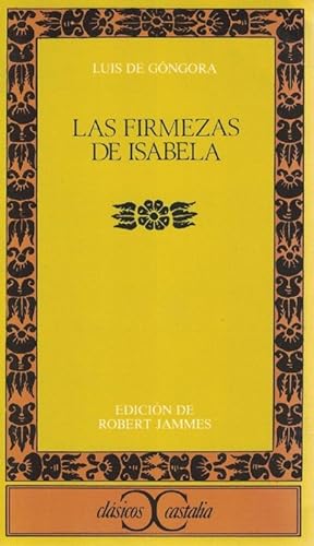 Imagen del vendedor de Firmezas de Isabela, Las. Edicin, introduccin y notas de Robert Jammes. a la venta por La Librera, Iberoamerikan. Buchhandlung
