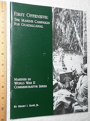 Immagine del venditore per First Offensive: The Marine Campaign For Guadalcanal venduto da Dilly Dally