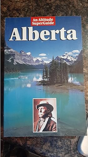 Imagen del vendedor de Alberta an Altitude Superguide a la venta por Darby Jones