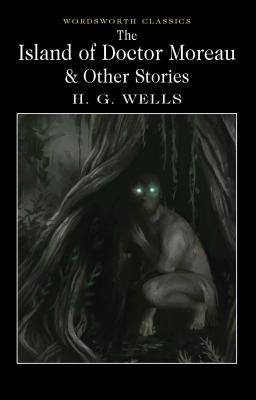 Bild des Verkufers fr The Island of Doctor Moreau and Other Stories (Paperback or Softback) zum Verkauf von BargainBookStores