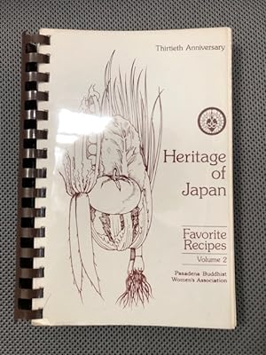 Heritage of Japan Favorite Recipes, Volume 2 - Thirtieth Anniversary