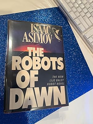 THE ROBOTS OF DAWN