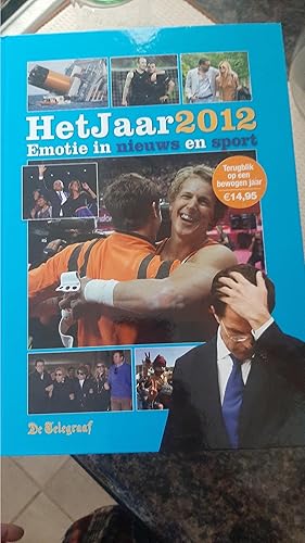 Seller image for Het jaar 2012: emotie in nieuws en sport for sale by Darby Jones