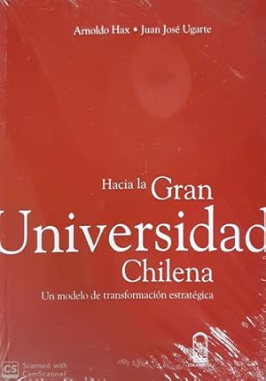 Image du vendeur pour Hacia la gran universidad chilena mis en vente par Green Libros