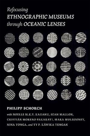 Seller image for Refocusing Ethnographic Museums through Oceanic Lenses (Paperback) for sale by Grand Eagle Retail