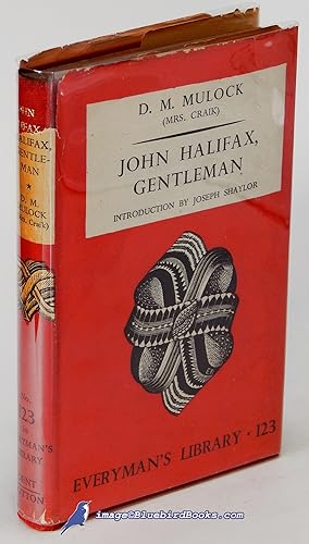 Seller image for John Halifax, Gentleman (Everyman's Library #123) for sale by Bluebird Books (RMABA, IOBA)