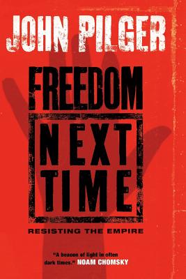 Seller image for Freedom Next Time: Resisting the Empire (Paperback or Softback) for sale by BargainBookStores