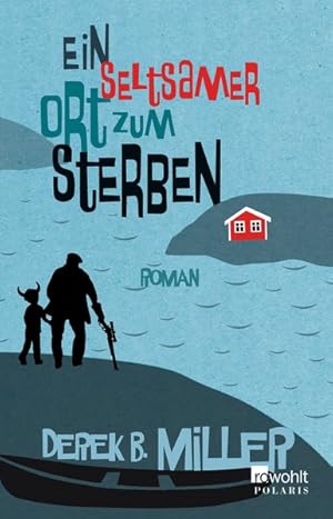 Seller image for Ein seltsamer Ort zum Sterben for sale by Bcherbazaar