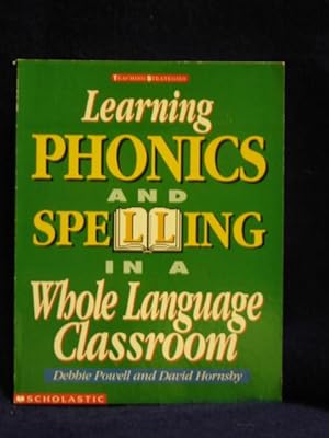 Seller image for Learning Phonics and Spelling in a Whole Language Classroom for sale by Gil's Book Loft