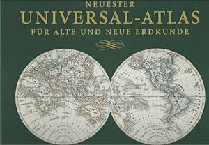 Bild des Verkufers fr Neuester Universal-Atlas fr Alte und Neue Erdkunde. zum Verkauf von Lewitz Antiquariat