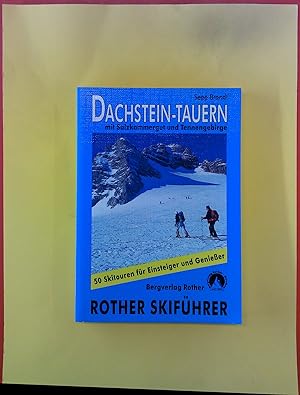 Image du vendeur pour Dachstein Tauern mit Salzkammergut und Tennengebirge mis en vente par biblion2