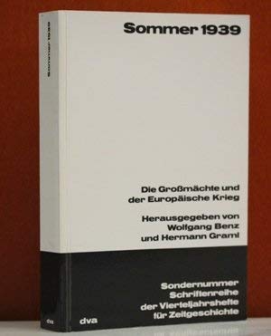 Bild des Verkufers fr Sommer 1939. Die Gromchte und der Europische Krieg zum Verkauf von Gabis Bcherlager