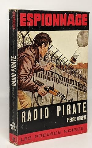 Seller image for Radio pirate - espionnage for sale by crealivres