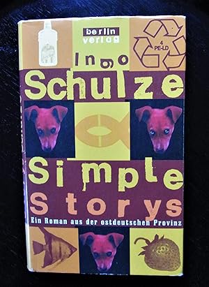 Simple Storys. Ein Roman aus der ostdeutschen Provinz.