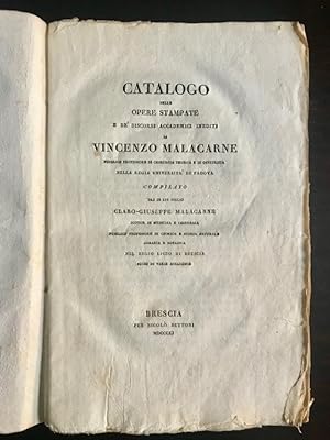 Catalogo delle opere stampate e de' discorsi accademici inediti [.] compilato dal di lui figlio C...