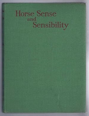 Imagen del vendedor de Horse Sense & Sensibility a la venta por Bailgate Books Ltd