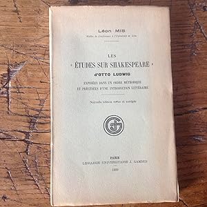 Les études sur SHAKESPEARE d ' Otto LUDWIG .