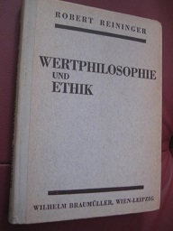 Image du vendeur pour Wertphilosophie und Ethik Die Frage nach dem Sinn des Lebens als Grundlage einer Wertordnung mis en vente par Alte Bcherwelt