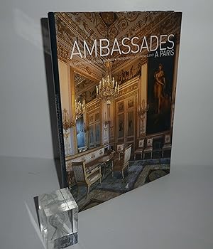 Les ambassades à Paris. Photographies d'Hermine Cleret. Nicolas. Chaudun. 2009.