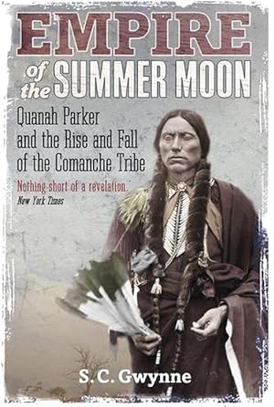 Seller image for Empire of the Summer Moon (Paperback) for sale by Grand Eagle Retail