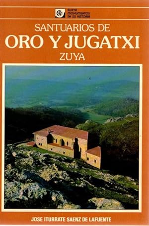 Imagen del vendedor de Santuarios de Oro y Jugayxi. Zuya . a la venta por Librera Astarloa