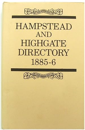 Bild des Verkufers fr Hampstead and Highgate Directory 1885-6 zum Verkauf von PsychoBabel & Skoob Books