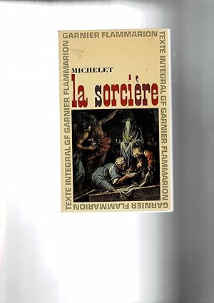 Bild des Verkufers fr La sorcire. Chronologie et preface par Paul Viallanaeix. zum Verkauf von Libreria Gull