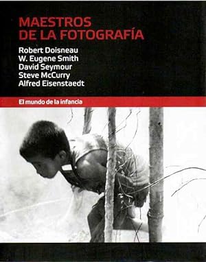 Immagine del venditore per Maestros de la fotografía: El mundo de la infancia venduto da SOSTIENE PEREIRA