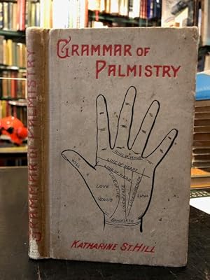 Imagen del vendedor de Grammar of Palmistry a la venta por Foster Books - Stephen Foster - ABA, ILAB, & PBFA