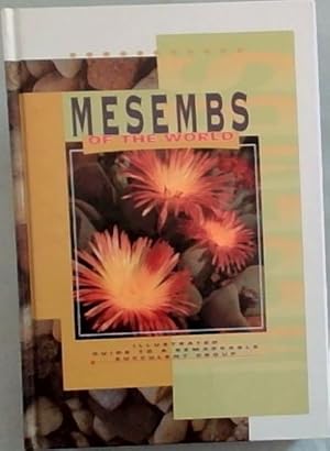 Seller image for Mesembs of the World: Illustrated Guide to a Remarkable Succulent Group for sale by Chapter 1