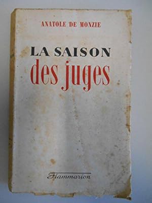 Seller image for La saison des juges / De Monzie, Anatole / Rf42446 for sale by JLG_livres anciens et modernes