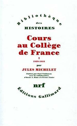 Seller image for Cours au collge de France, tome 1 for sale by JLG_livres anciens et modernes