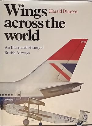 Wings across the World: An illustrated history of British Airways