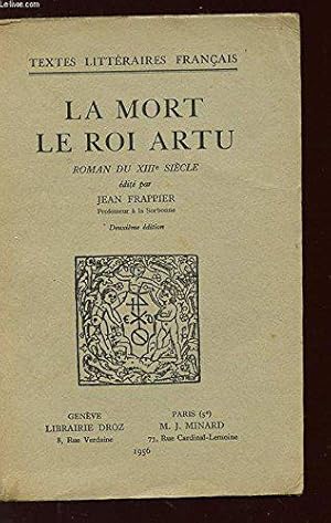 Bild des Verkufers fr LA MORT LE ROI ARTU - N 58 - Collection Textes littraires franais. zum Verkauf von JLG_livres anciens et modernes